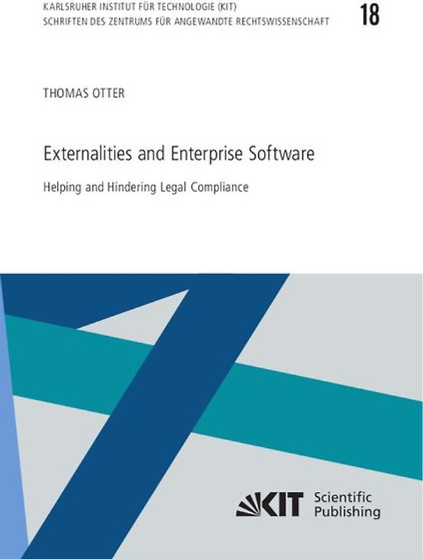 Externalities and Enterprise Software: Helping and Hindering Legal Compliance