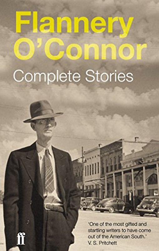 The Complete Stories - Flannery O'Connor