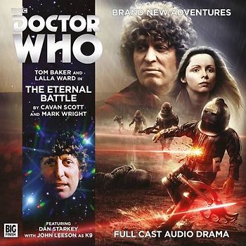 The Fourth Doctor Adventures - The Eternal Battle (Doctor Who: The Fourth Doctor Adventures)