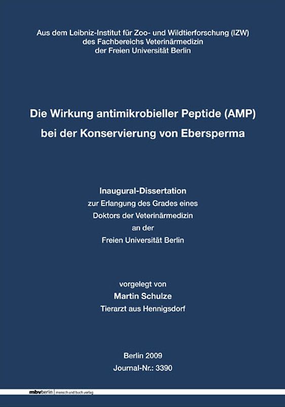 Die Wirkung antimikrobieller Peptide (AMP) bei der Konservierung von Ebersperma