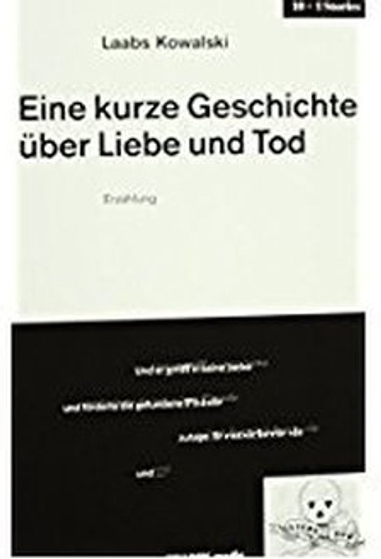 Eine kurze Geschichte über Liebe und Tod