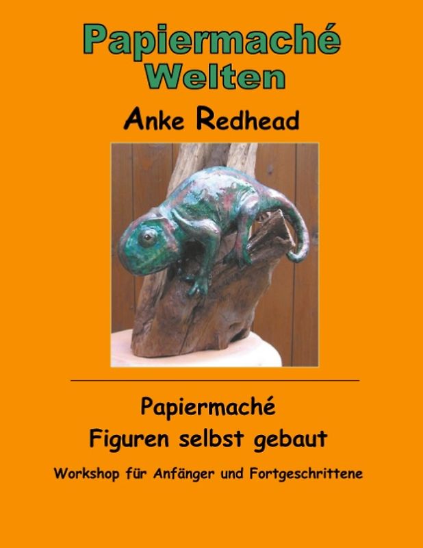 Papiermaché Figuren selbst gebaut