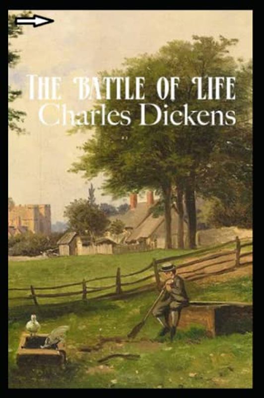 The Battle of Life annotated