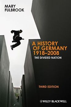 A History of Germany 1918-2008