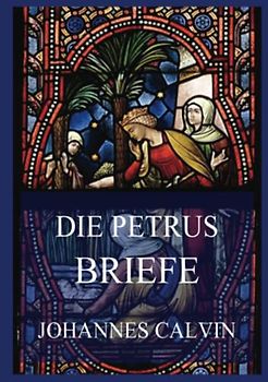 Die Petrusbriefe