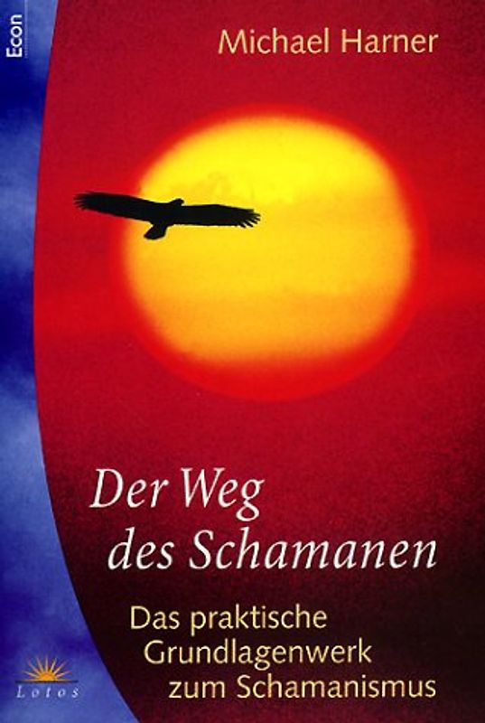 Der Weg des Schamanen