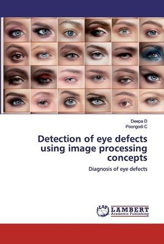Detection of eye defects using image processing concepts