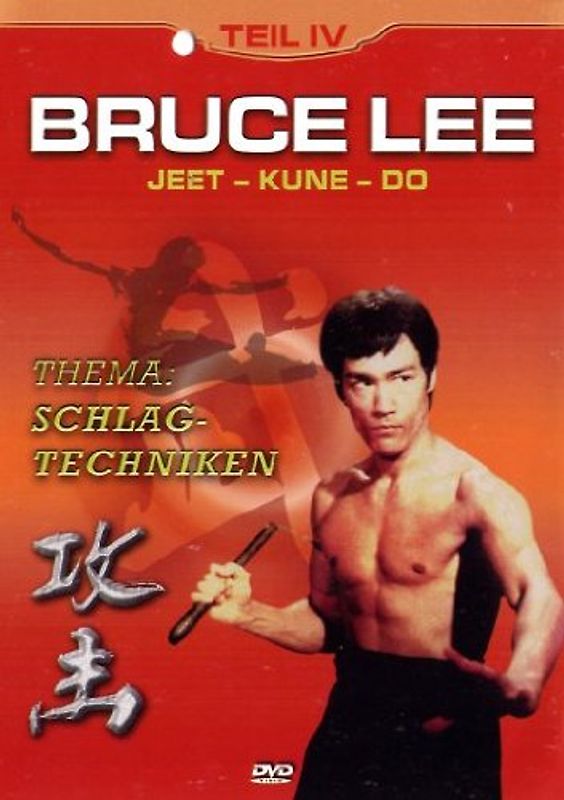 Bruce Lee: Jeet-Kune-Do Teil 4 Thema: Schlag-Techniken DVD