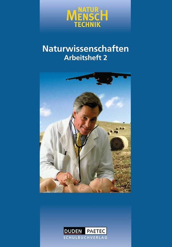 Duden Natur - Mensch - Technik - Naturwissenschaften / Band 2 - Arbeitsheft