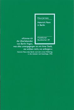 Heinrich Mann in Berlin