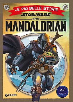 The Mandalorian. Star Wars. Le più belle storie