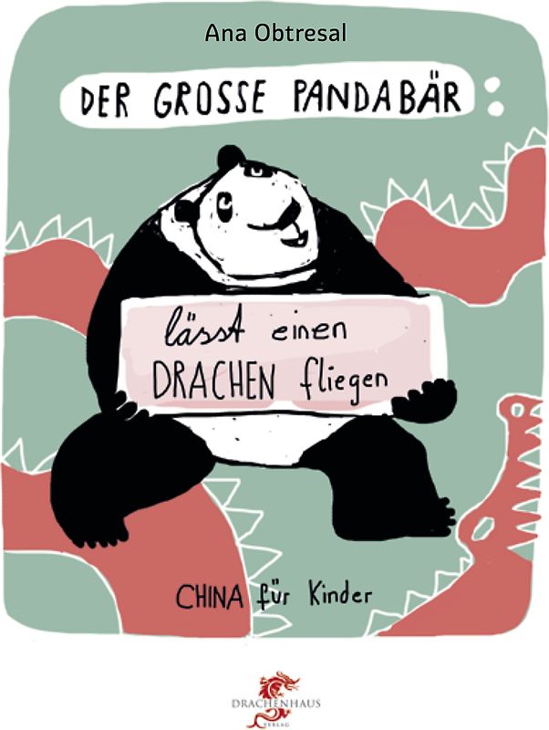Der große Panda / Der große Panda lässt einen Drachen fliegen