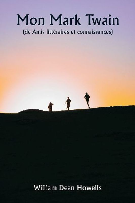 Mon Mark Twain  (de Amis littéraires et connaissances)