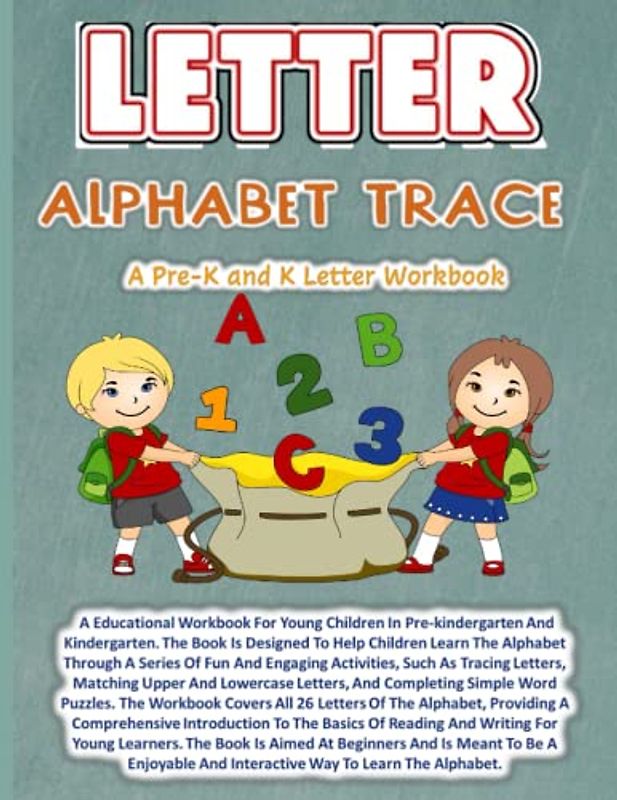 Fun with Letters Pre-K and K Letter Workbook: A-Z Learning Adventure: A Pre-K and K Letter Workbook for Beginners