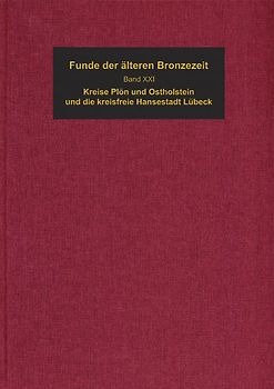 Die Funde der älteren Bronzezeit des nordischen Kreises in Dänemark, Schleswig-Holstein und Niedersachsen