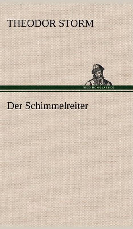 Der Schimmelreiter