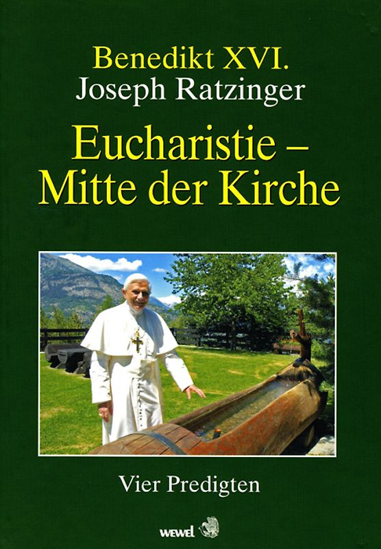 Eucharistie - Mitte der Kirche