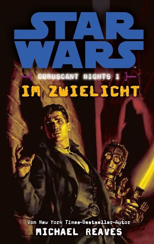 Star Wars: Im Zwielicht (Coruscant Nights 1)