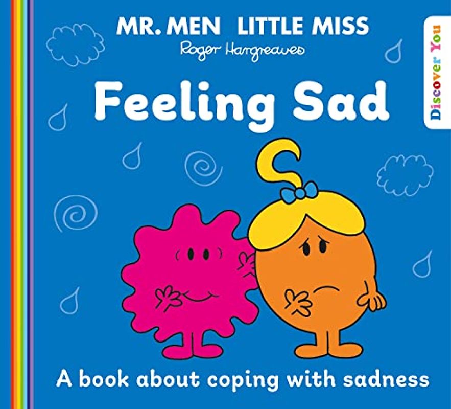 Mr. Men Little Miss: Feeling Sad