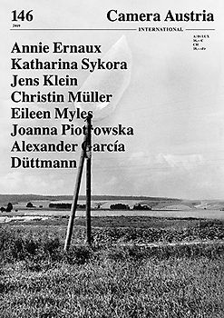 Camera Austria International 146/ 2019