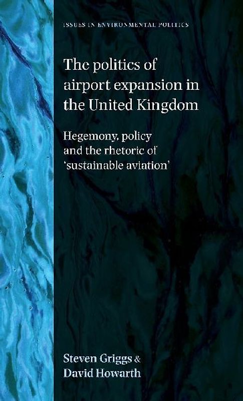 The politics of airport expansion in the United Kingdom