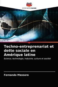 Techno-entreprenariat et dette sociale en Amérique latine