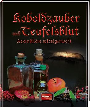Koboldzauber und Teufelsblut