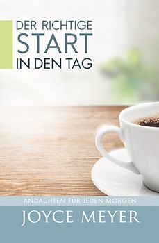Der richtige Start in den Tag