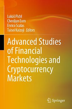Advanced Studies of Financial Technologies and Cryptocurrency Markets
