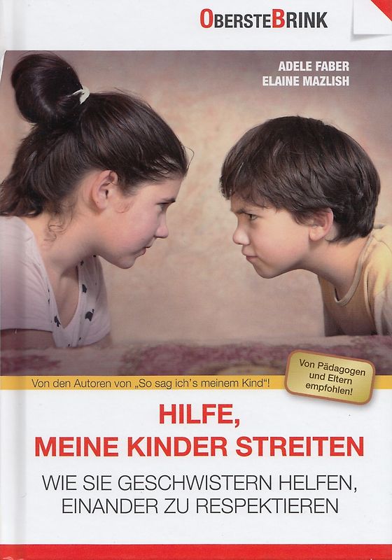Hilfe, meine Kinder streiten