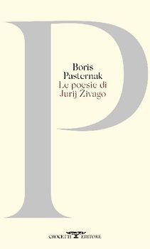 Le poesie di Jurij Zivago. Testo originale a fronte