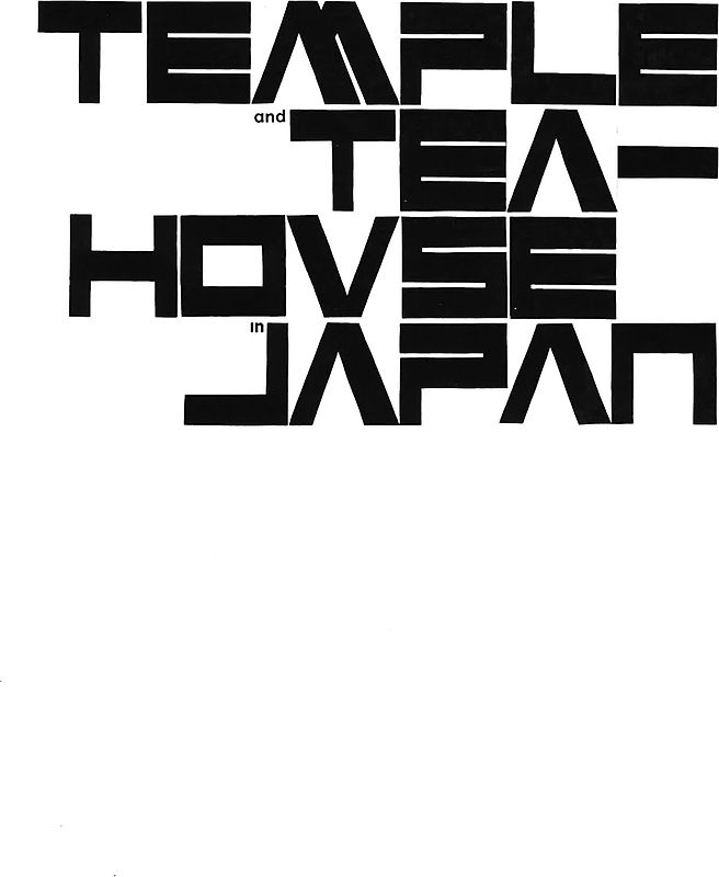 Temple and Teahouse in Japan