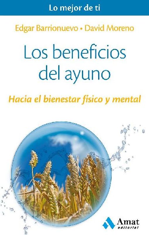 Los Beneficios del Ayuno