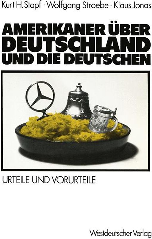 Amerikaner über Deutschland und die Deutschen