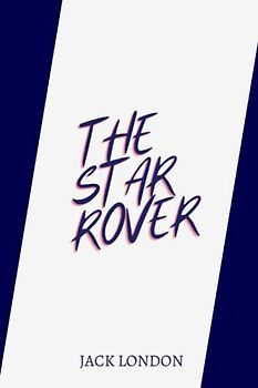 The Star Rover by Jack London