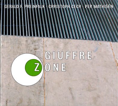 Preinfalk - Guiffre Zone