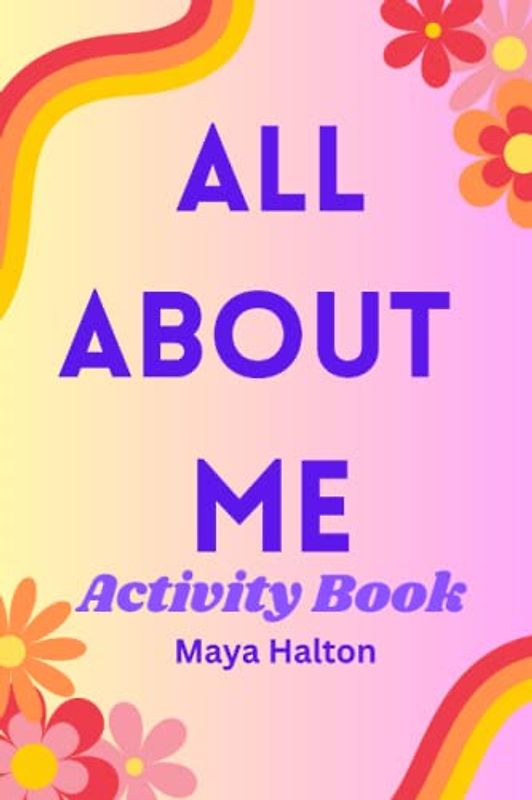 All About Me - Activity Book