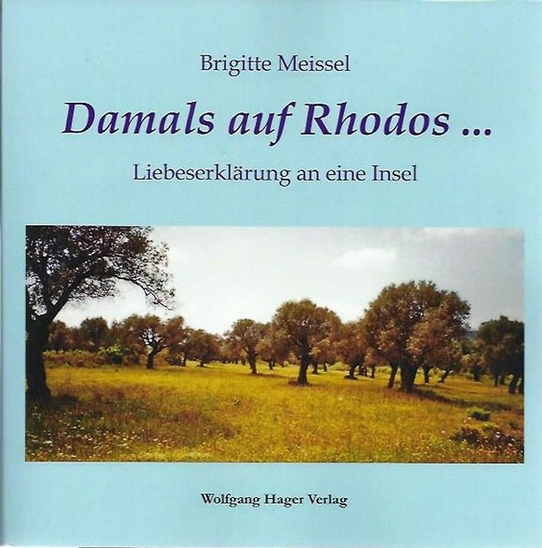 Damals auf Rhodos ...