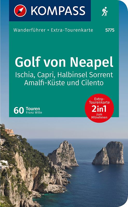 KOMPASS Wanderführer Golf von Neapel, Ischia, Capri, Halbinsel Sorrent, Amalfi-Küste und Cilento, 60 Touren mit Extra-Tourenkarte