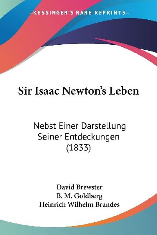 Sir Isaac Newton's Leben