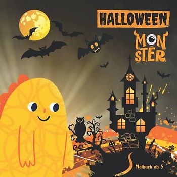 Halloween Monster Malbuch ab 5: Kinder Malbuch für Jungen und Mädchen mit 50 gruselig süßen Monstern an Halloween