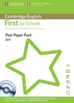 Past Paper Pack for Cambridge English First for Schools 2011 Exam Papers and Teachers' Booklet with Audio CD
