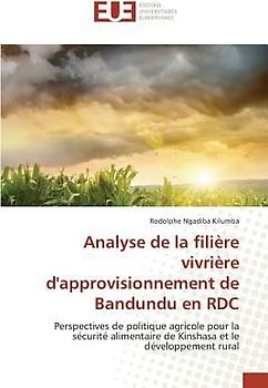 Analyse de la filière vivrière d'approvisionnement de Bandundu en RDC