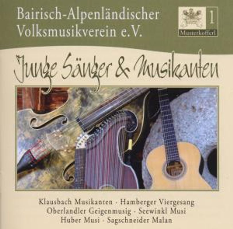 Bairisch-Alpenländischer Volksmusikverein e.V - Musterkofferl 1-Junge Sänger & Musikanten