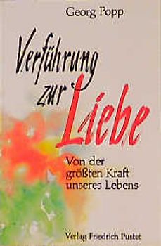 Verführung zur Liebe