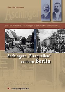 Aschingers "Bierquellen" erobern Berlin