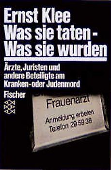 Was sie taten - Was sie wurden