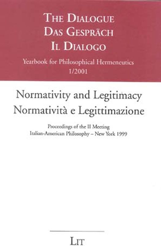 Normativity and Legitimacy /Normatività e Legittimazione