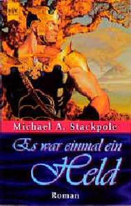 Es war einmal ein Held. Roman