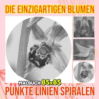 Die einzigartigen Blumen Punkte Linien Spiralen Malbuch: Eine Blumenwelt mit 30 gut ausgewählten Malvorlagen im Inneren | Geschenke für Fans jeden Alters, um entspannt und kreativ zu werden
